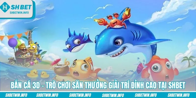 ban-ca-3d